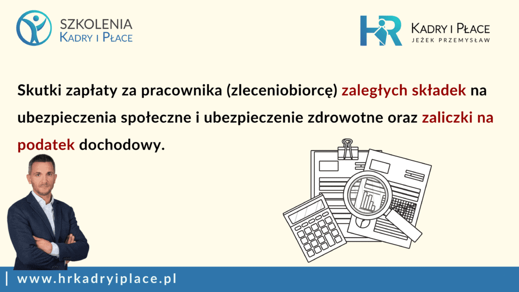 Zapłata zaległych składek i zaliczki na podatek za pracownika – skutki w PIT