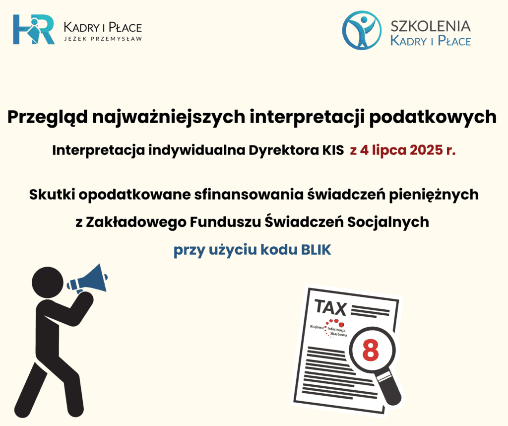 Skutki opodatkowane sfinansowania świadczeń pieniężnych z Zakładowego Funduszu Świadczeń Socjalnych przy użyciu kodu BLIK